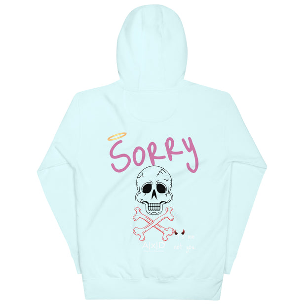 Sorry Its Me Not You Hoodie